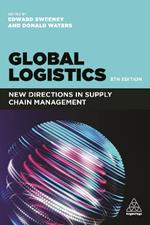 Global Logistics: New Directions in Supply Chain Management