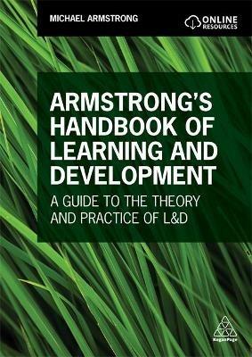 Armstrong's Handbook of Learning and Development: A Guide to the Theory and Practice of L&D - Michael Armstrong - cover
