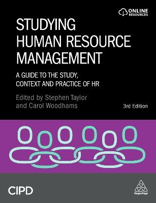 Studying Human Resource Management: A Guide to the Study, Context and Practice of HR - Stephen Taylor,Carol Woodhams - cover