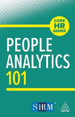 People Analytics 101 - Kogan Page Editorial - cover