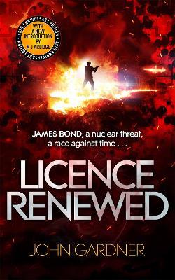 Licence Renewed: A James Bond thriller - John Gardner - cover