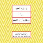 Self-Care for Self-Isolation