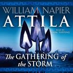 Attila: The Gathering of the Storm