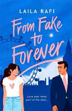 From Fake to Forever: The perfect fake-dating, angsty rom-com you won't want to miss!