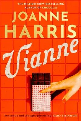 Vianne: The irresistible new story from the million-copy bestselling author of CHOCOLAT - Joanne Harris - cover