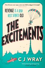 The Excitements: Two sprightly ninety-year-olds seek revenge in this feelgood mystery for fans of Richard Osman