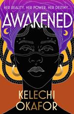 Awakened