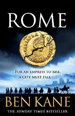 Rome: The brand new epic historical adventure for Summer 2025! - Ben Kane - cover