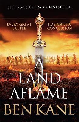 A Land Aflame - Ben Kane - cover