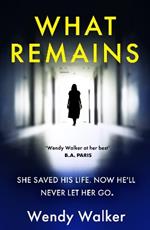 What Remains: The absolutely unputdownable New York Times Editors' Choice