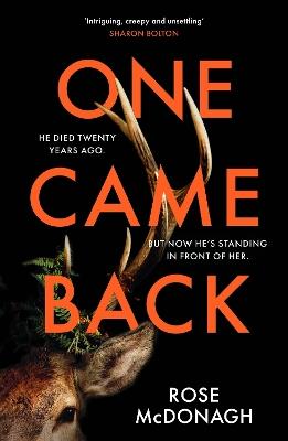 One Came Back: The BBC Book at Bedtime pick you won't be able to put down! - Rose McDonagh - cover