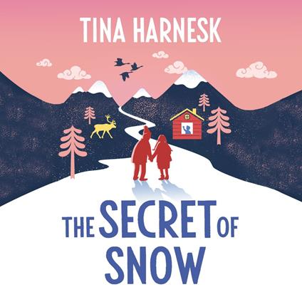 The Secret of Snow