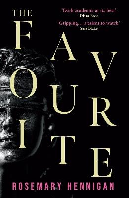 The Favourite: A razor-sharp suspense novel that will stay with you long after the final page - Rosemary Hennigan - cover