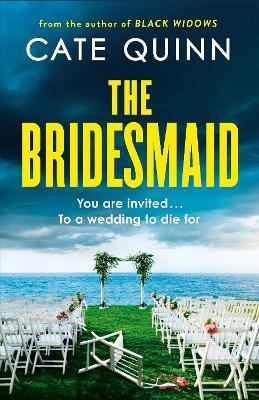 The Bridesmaid - Cate Quinn - cover
