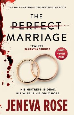 The Perfect Marriage: The brand-new edition of the multi-million-copy and New York Times bestselling global sensation - Jeneva Rose - cover
