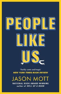 People Like Us - Jason Mott - cover