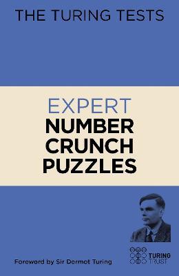 The Turing Tests Expert Number Crunch Puzzles - Eric Saunders - cover