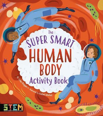 The Super Smart Human Body Activity Book - Lisa Regan - cover