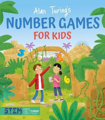 Alan Turing's Number Games for Kids - Gemma Barder - cover
