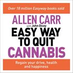 Allen Carr's Easy Way to Quit Cannabis