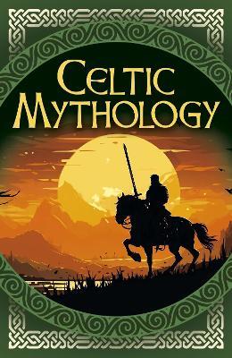 Celtic Mythology - Charles Squire - cover