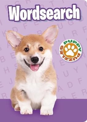 Puppy Puzzles Wordsearch: Over 130 Puzzles - Eric Saunders - cover
