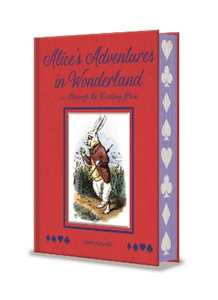 Libro in inglese Alice's Adventures in Wonderland and Through the Looking Glass: With Illustrations by Sir John Tenniel Lewis Carroll