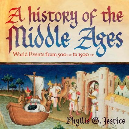 History of the Middle Ages, A