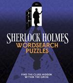 Sherlock Holmes Wordsearch Puzzles: Over 100 Puzzle Grids to Solve