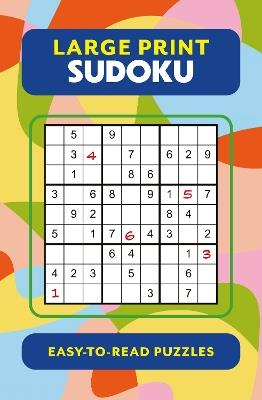 Large Print Sudoku - Eric Saunders - cover