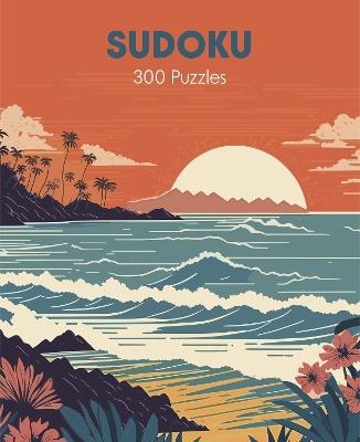 Sudoku: Over 300 Puzzles - Eric Saunders - cover