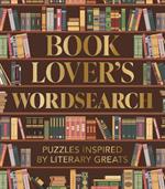 Book Lover's Wordsearch: Puzzles Inspired by Literary Greats