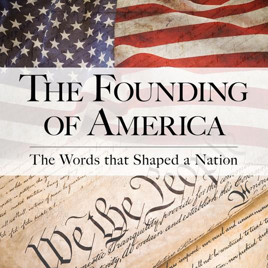 Founding of America, The