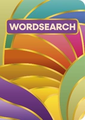 Wordsearch: Over 200 Puzzles - Eric Saunders - cover
