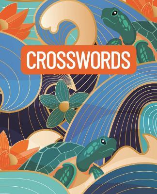 Crosswords: Over 150 Puzzles - Eric Saunders - cover