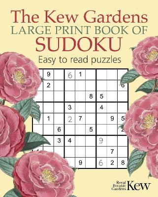 The Kew Gardens Large Print Book of Sudoku - Eric Saunders - cover