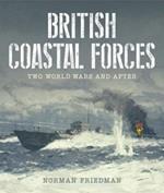 British Coastal Forces: Two World Wars and After