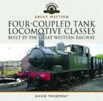 Four-Coupled Tank Locomotive Classes Built by the Great Western Railway