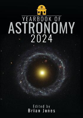 Yearbook of Astronomy 2024 - Brian Jones - cover