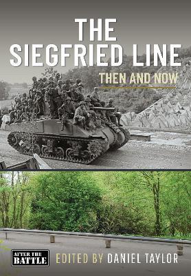 The Siegfried Line: Then and Now - cover