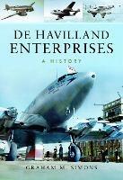 De Havilland Enterprises: A History - Graham M Simons - cover