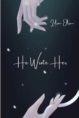 He Wrote Her - Lilian Olsen - cover