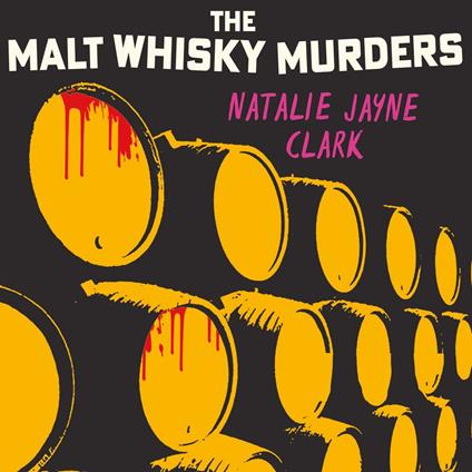 The Malt Whisky Murders
