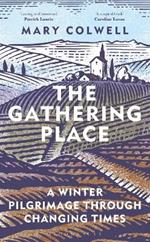 The Gathering Place: A Winter Pilgrimage Through Changing Times