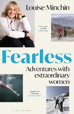 Fearless: Adventures with Extraordinary Women - Louise Minchin - cover