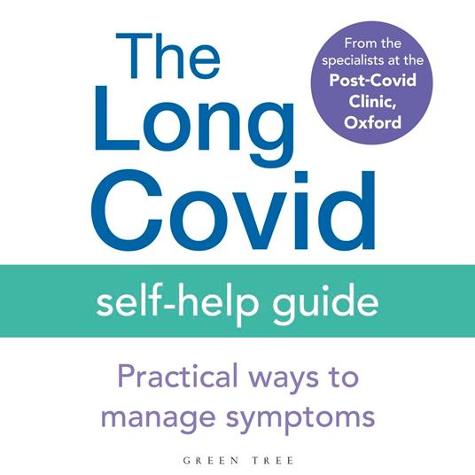 The Long Covid Self-Help Guide