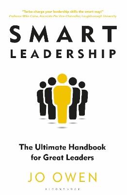 Smart Leadership: The Ultimate Handbook for Great Leaders