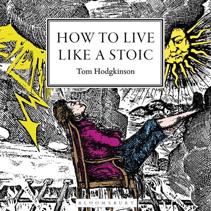 How to Live Like a Stoic