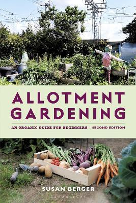 Allotment Gardening: An Organic Guide for Beginners - Susan Berger - cover