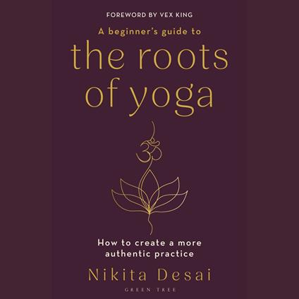 A Beginner's Guide to the Roots of Yoga